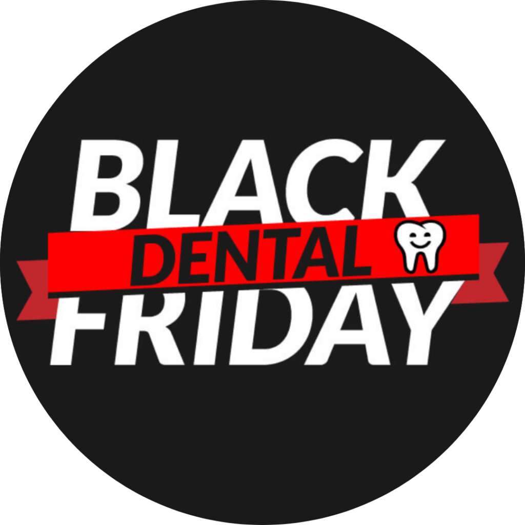 Dental Black Friday